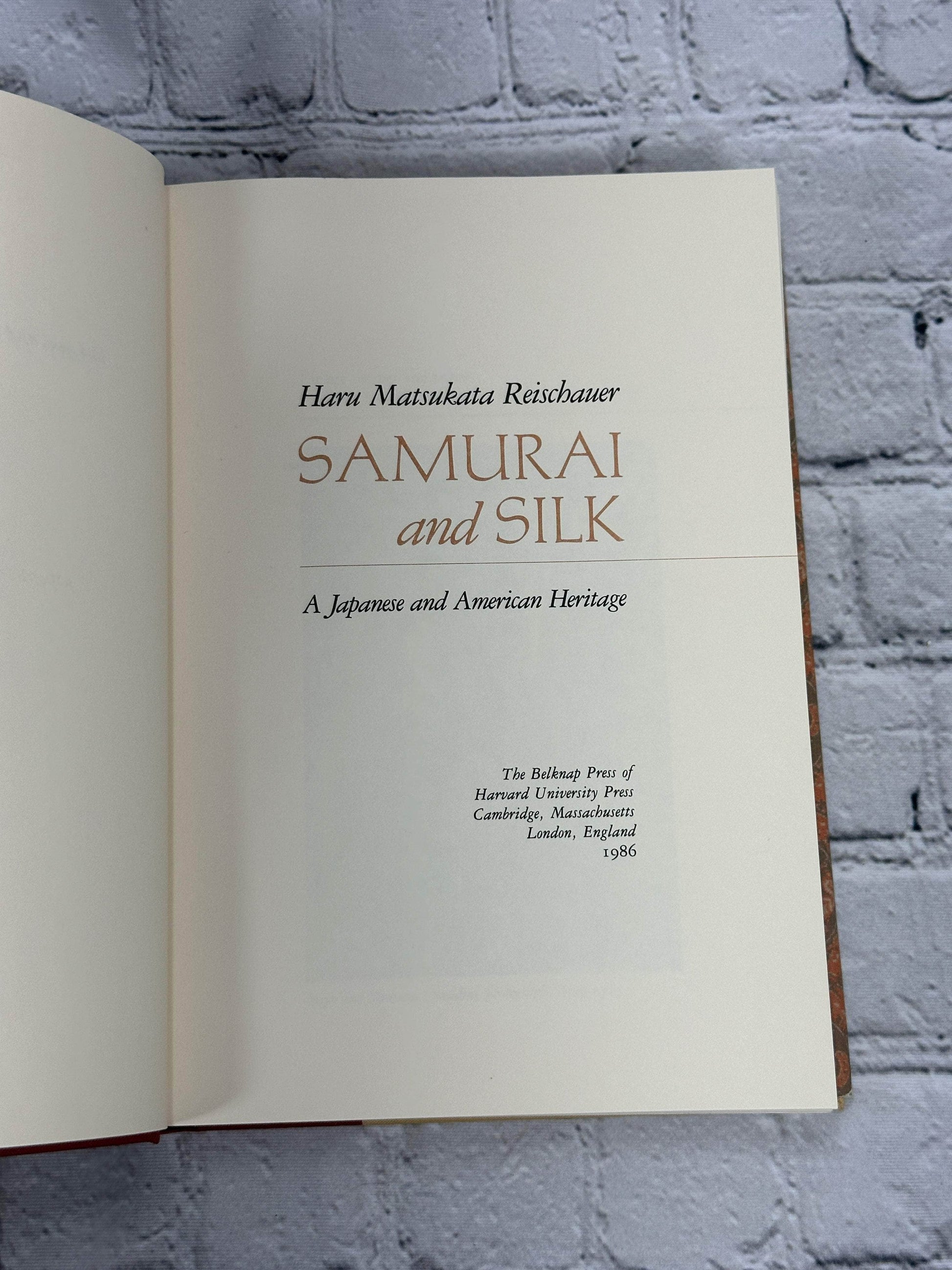 Flipped Pages Samurai and Silk: A Japanese and American Heritage by Haru Matsukata Reischauer