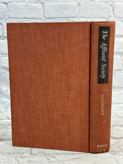 Flipped Pages The Affluent Society, by John Kenneth Galbraith [1958 · 11th Printing]
