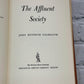 Flipped Pages The Affluent Society, by John Kenneth Galbraith [1958 · 11th Printing]