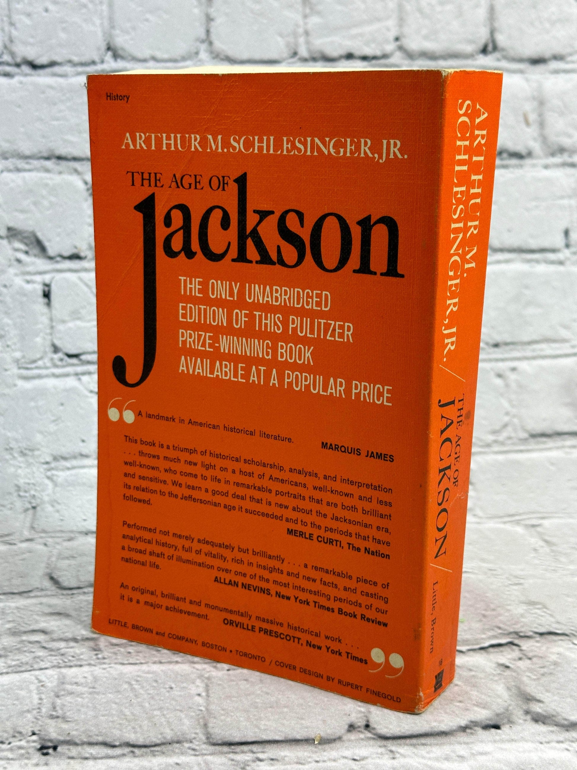 Flipped Pages The Age of Jackson by Arthur M Schlesinger Jr [1945]