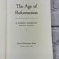 Flipped Pages The Age of Reformation by Harbison, E. Harris [1962 · Seventh Printing]