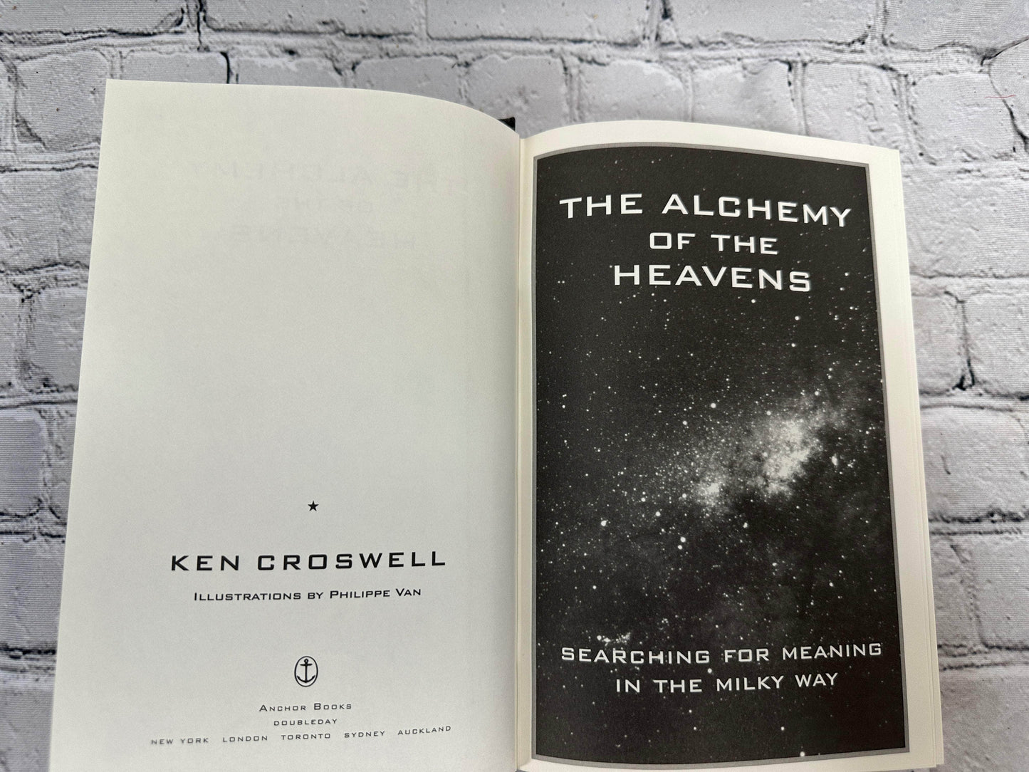 Flipped Pages The Alchemy of the Heavens by Ken Croswell [1995 · First Print]