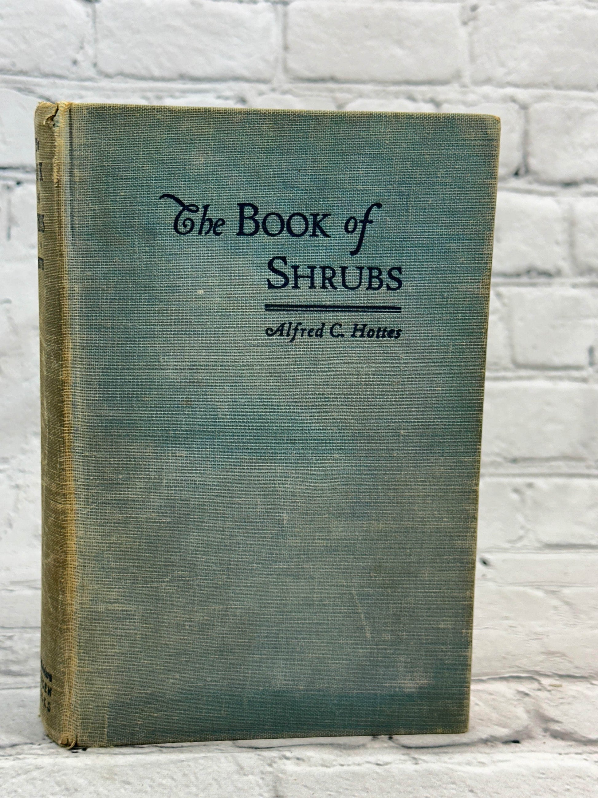 Flipped Pages The Book Of Shrubs By Alfred C. Hottes [1950 · Fifth Edition]