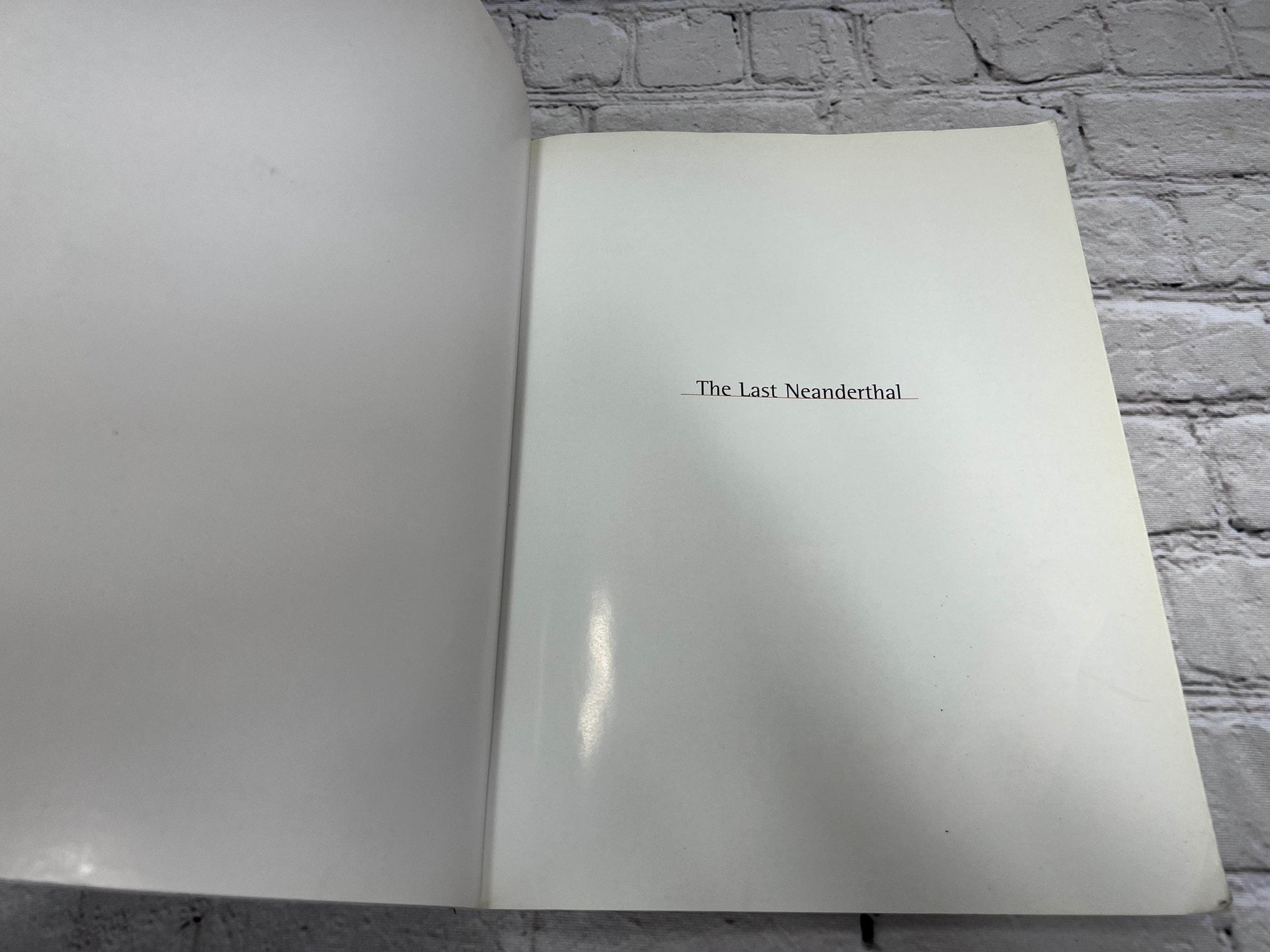 Flipped Pages The Last Neanderthal By Ian Tattersall [Revised Edition · 1999]