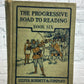 Flipped Pages The Progressive Road to Reading Book Six by Georgine Burchill [1921 · Enlarged]