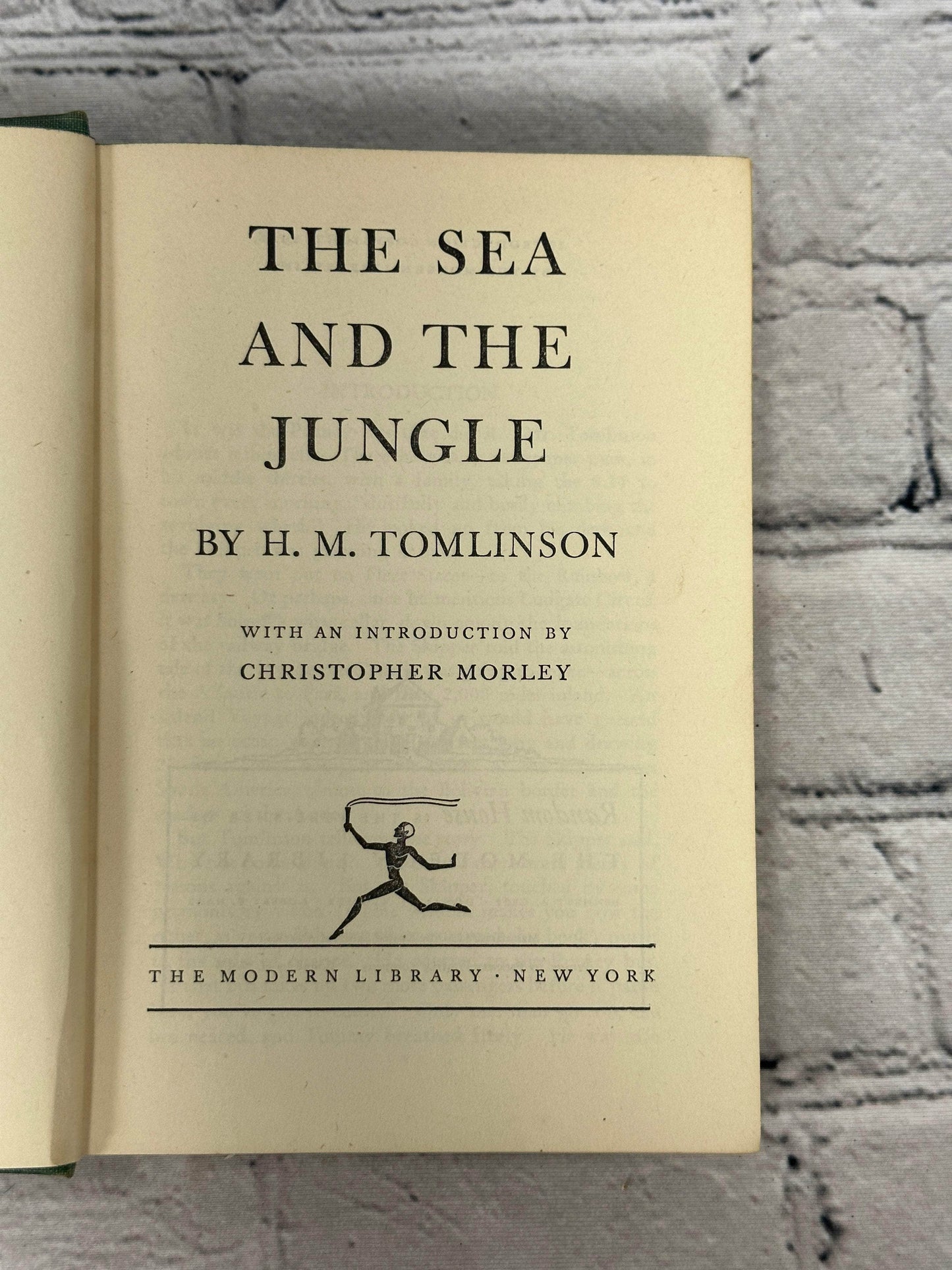 Flipped Pages The Sea and The Jungle by H.M. Tomlinson [1928 · Modern Library]