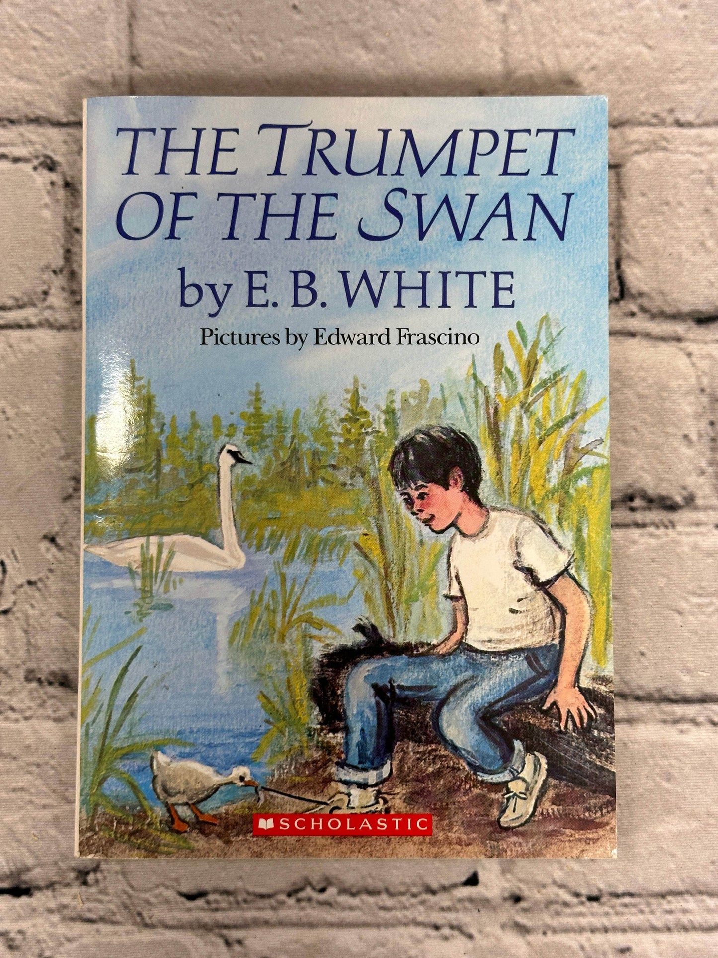 Flipped Pages The Trumpet of the Swan by E. B. White [2005]