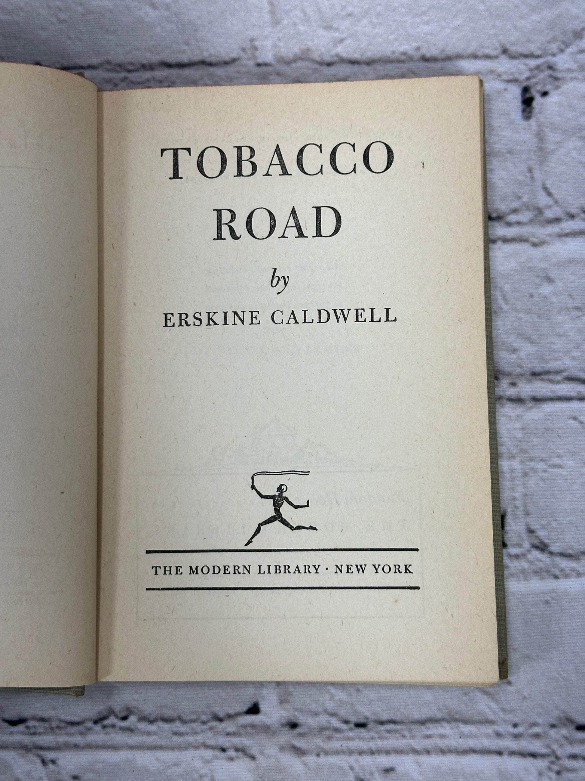 Flipped Pages Tobacco Road By Erskine Caldwell [1st Modern Library Ed · 1947]