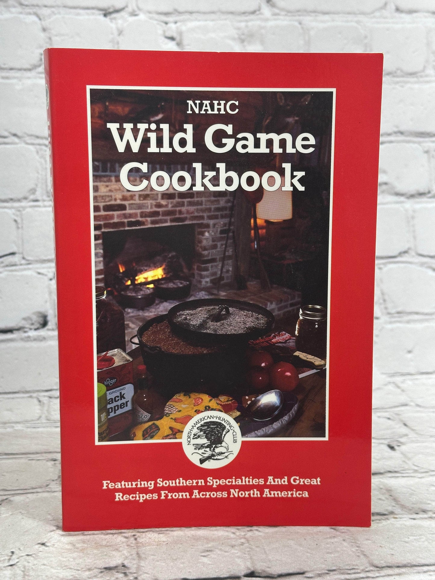 Flipped Pages Wild Game Cookbook by North American Hunting Club [1992]