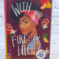 Flipped Pages With the Fire on High by Elizabeth Acevedo [2019 · First Edition]