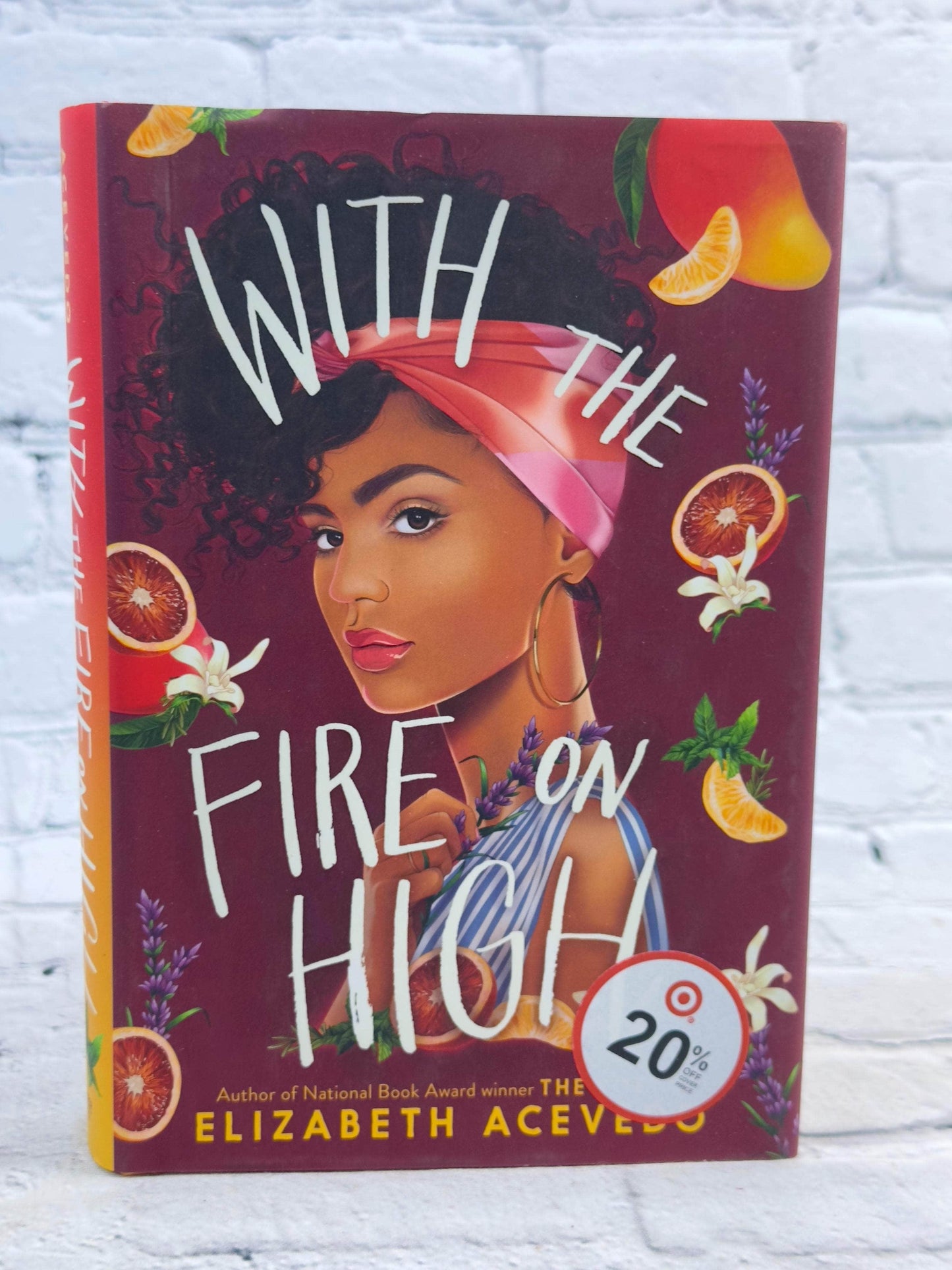 Flipped Pages With the Fire on High by Elizabeth Acevedo [2019 · First Edition]