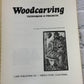 Flipped Pages Woodcarving: Techniques and Projects by James B. Johnstone [1971]