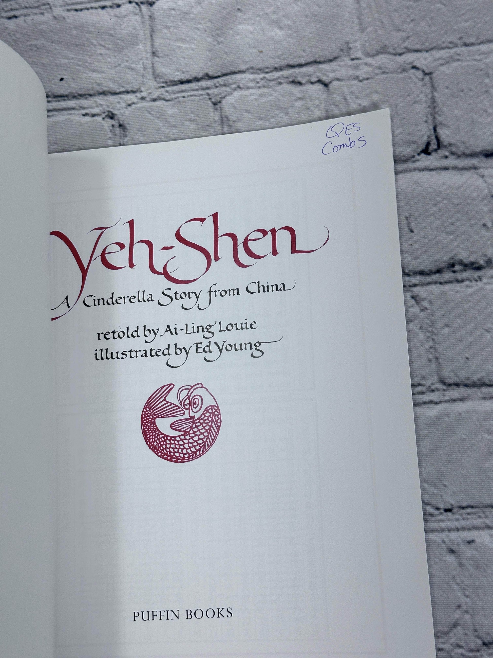 Flipped Pages Yeh-Shen: A Cinderella Story from China by Ai-Ling Louie