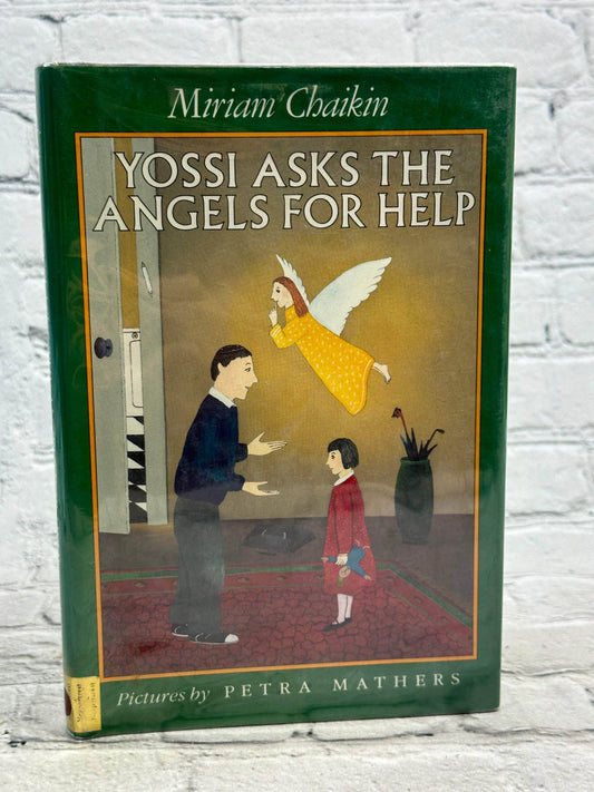 Flipped Pages Yossi Asks the Angels for Help by Miriam Chaikin [1985 · 1st Ed. · 1st Print]