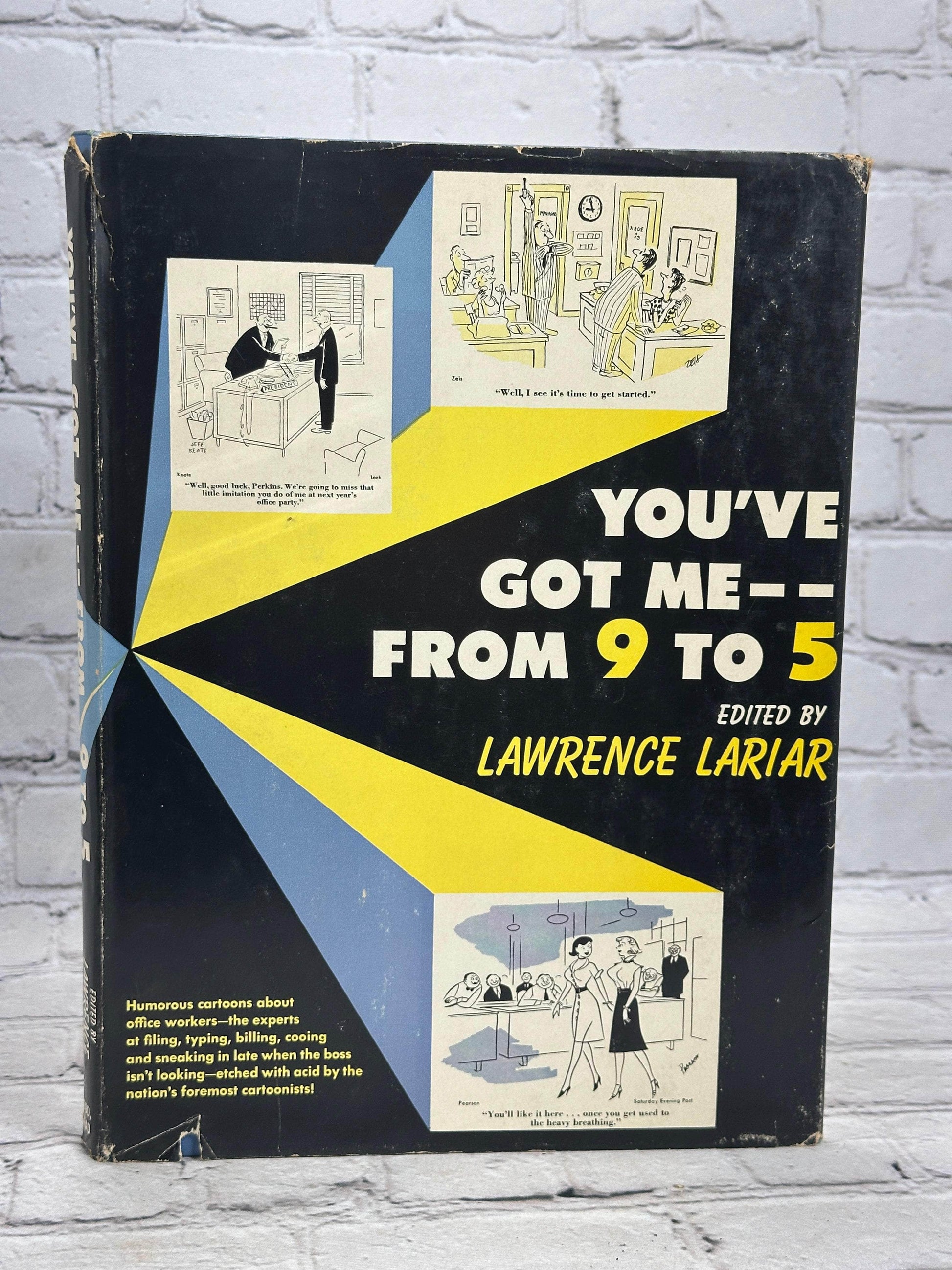 Flipped Pages You've Got me from 9 to 5 editd by Lawrence Lariar [1956]