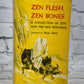 Flipped Pages Zen Flesh  Zen Bones A Collection of Zen and Pre Zen Writings By Paul Reps [Anchor Books Edition]