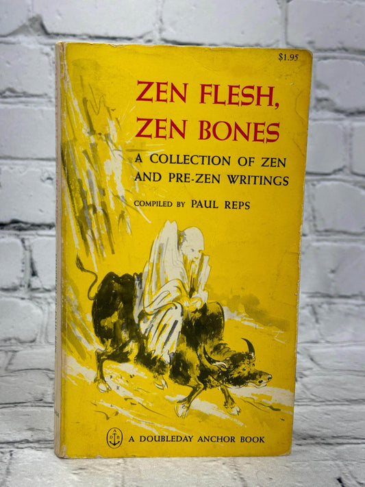 Flipped Pages Zen Flesh  Zen Bones A Collection of Zen and Pre Zen Writings By Paul Reps [Anchor Books Edition]