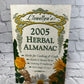 Llewellyn's 2005 Herbal Almanac Herbs for Cooking & Crafts Health & Beauty