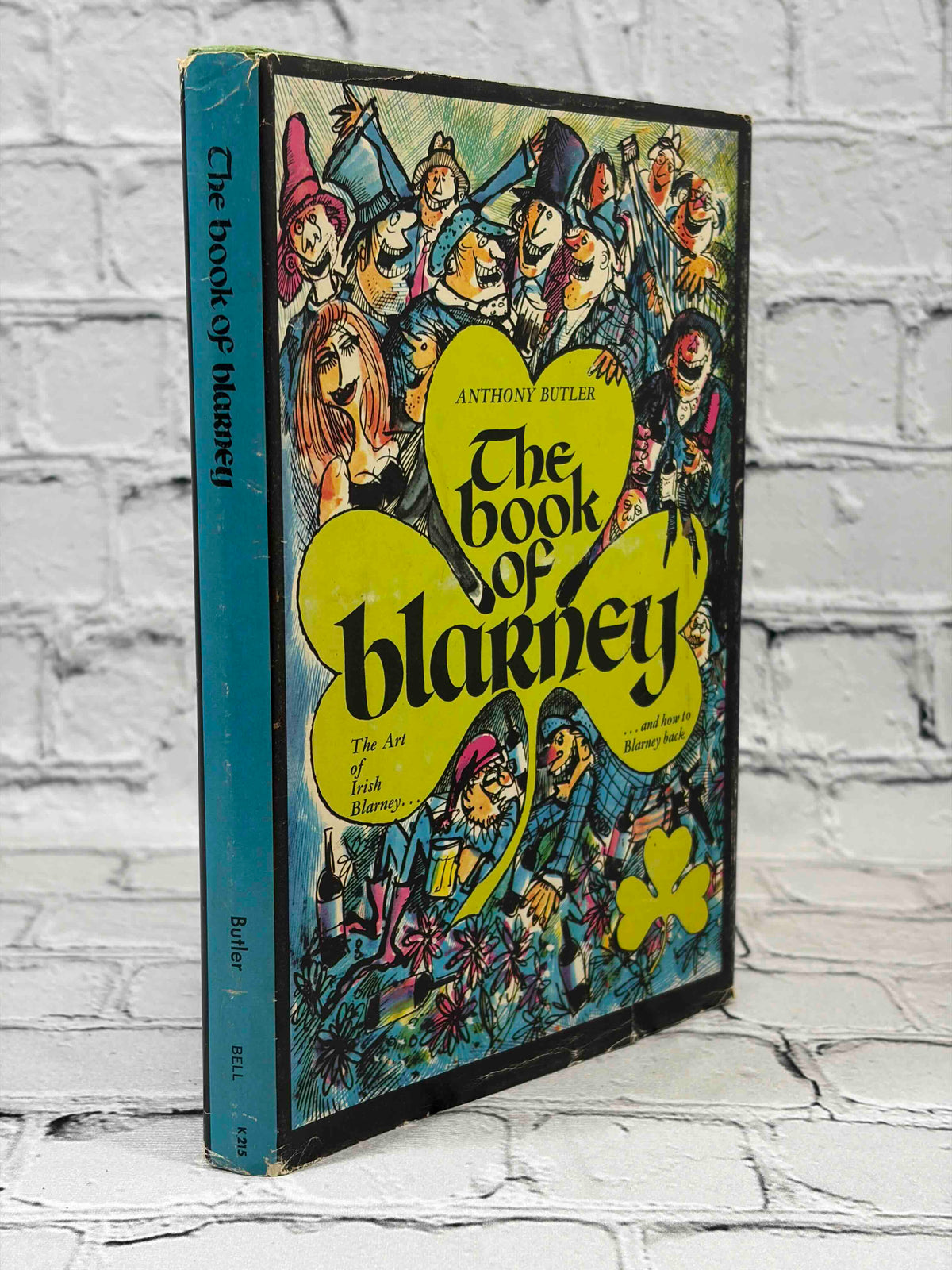 The Book of Blarney by Anthony Butler, 1969 Bell Publishing Company hardcover - dust jacket front and spine