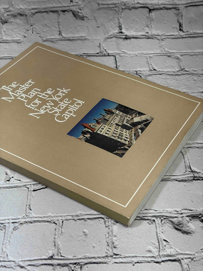 The Master Plan for the New York State Capitol, 1982 Temporary State Commission on the Restoration of the Capitol paperback - front cover at angle and fore-edge