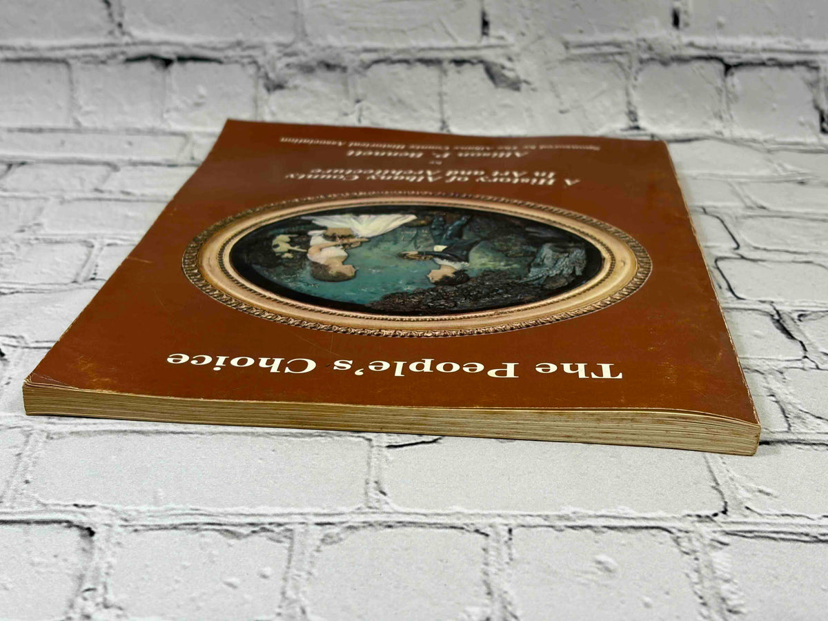 The People's Choice by Allison P. Bennett, 1980 Albany County Historical Association paperback - front cover and fore-edge at angle