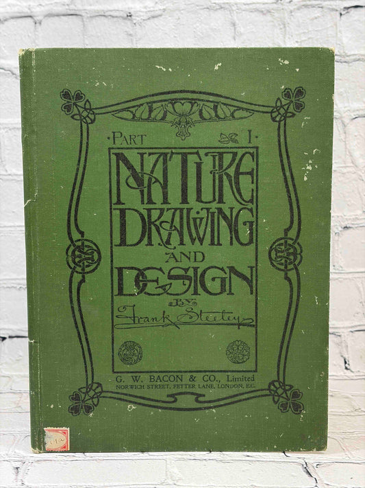 Nature Drawing and Design by Frank Steeley, G. W. Bacon & Co. hardcover - front cover
