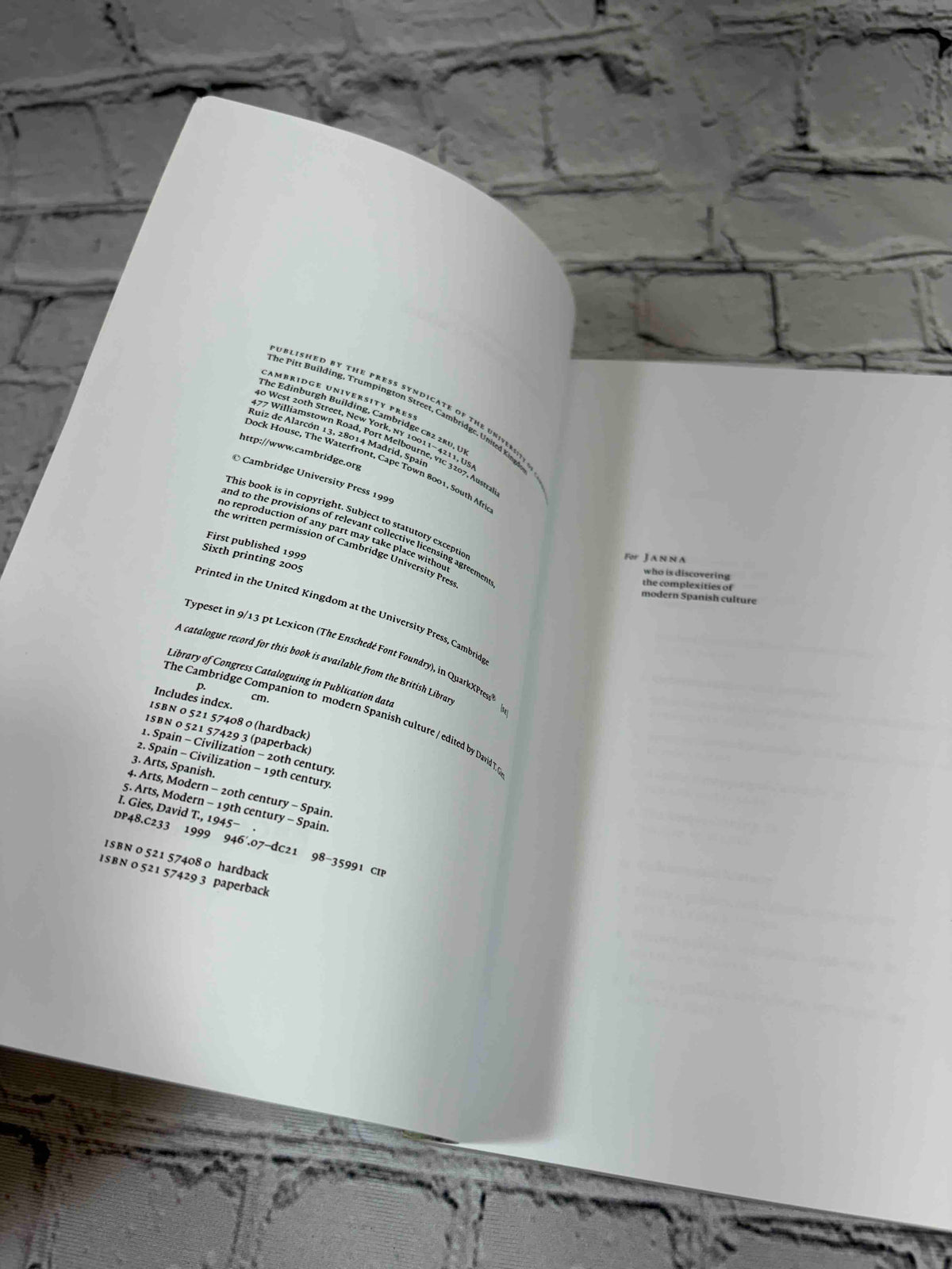 The Cambridge Companion to Modern Spanish Culture by David T. Gies, 2005 Cambridge University Press paperback - copyright page and dedication