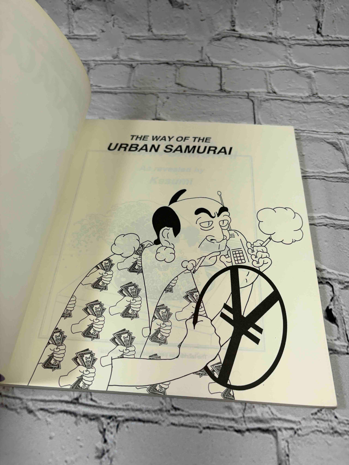 The Way of the Urban Samurai by Kasumi, 1992 Charles E. Tuttle Company paperback - half-title