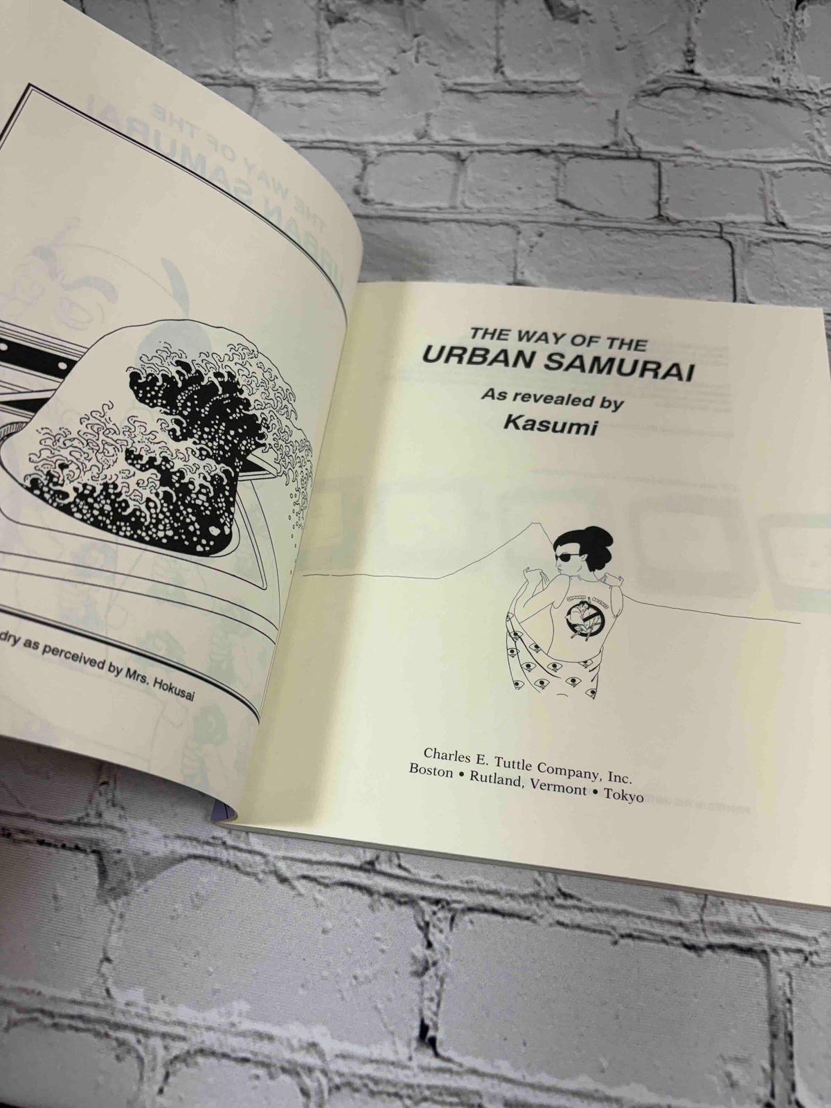 The Way of the Urban Samurai by Kasumi, 1992 Charles E. Tuttle Company paperback - title page