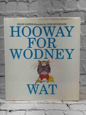 Hooway for Wodney Wat