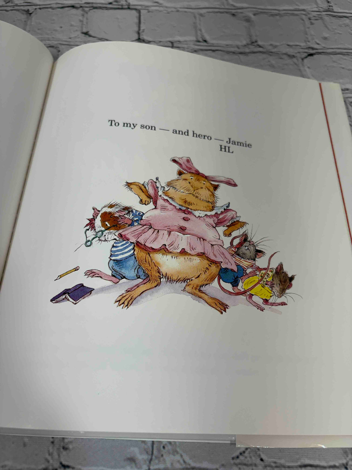 Hooway for Wodney Wat by Helen Lester, 1999 Houghton Mifflin hardcover - dedication page