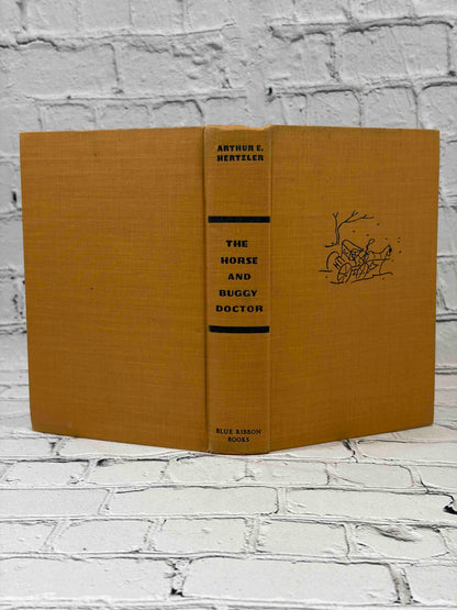 The Horse and Buggy Doctor by Arthur E. Hertzler, 1941 Blue Ribbon Books hardcover - cloth boards without jacket