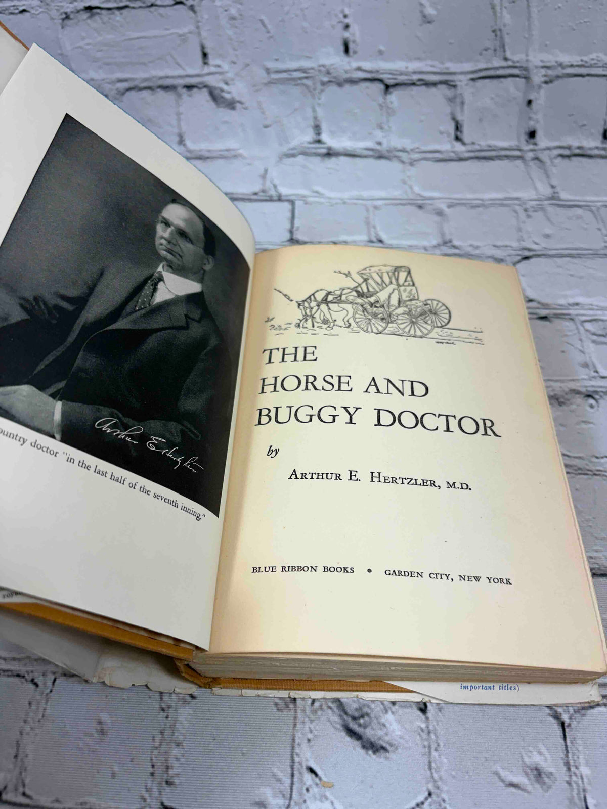 The Horse and Buggy Doctor by Arthur E. Hertzler, 1941 Blue Ribbon Books hardcover - frontispiece portrait and title page