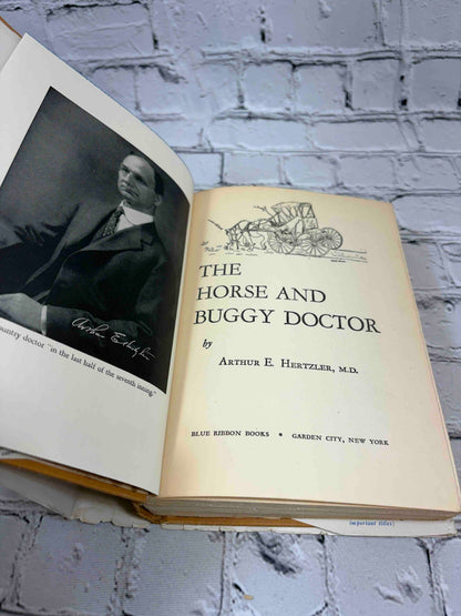 The Horse and Buggy Doctor by Arthur E. Hertzler, 1941 Blue Ribbon Books hardcover - frontispiece portrait and title page