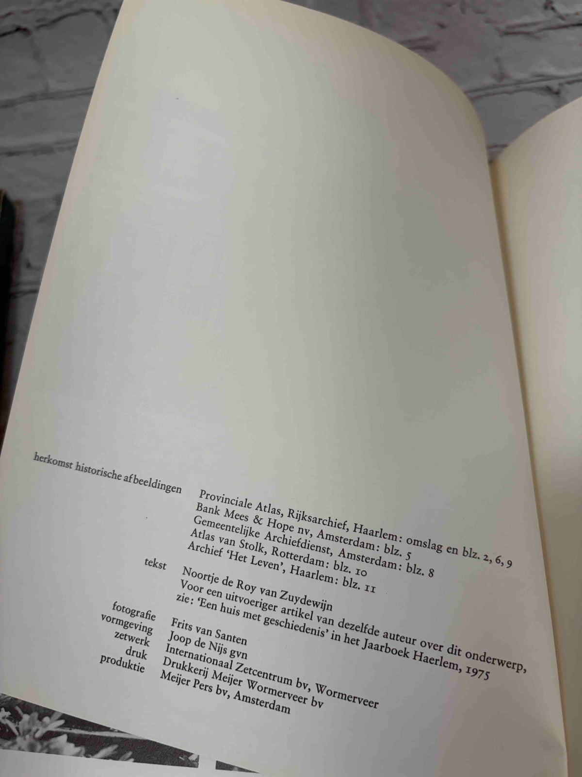 Provinciehuis Noord-Holland by Noortje de Roy van Zuydewijn, Provinciaal Bestuur van Noord-Holland hardcover - colophon with credits