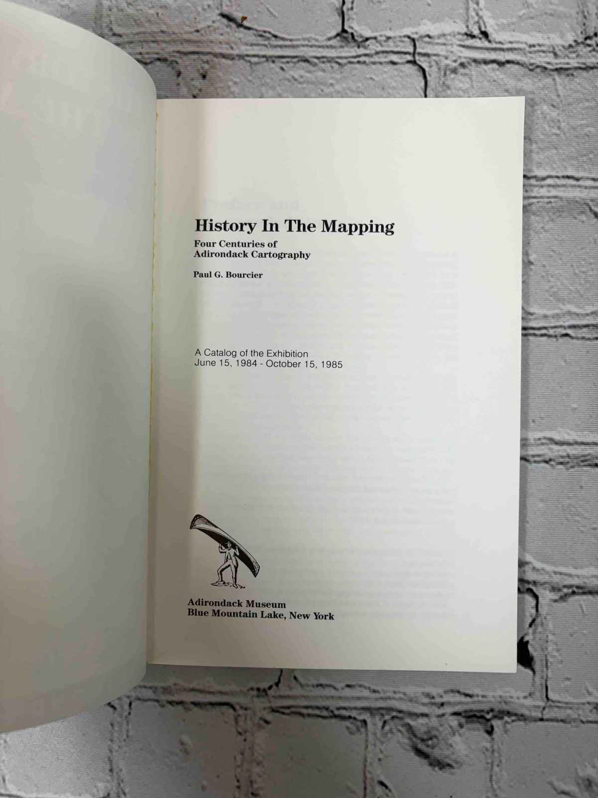 History in the Mapping by Paul G. Bourcier, 1986 Adirondack Museum paperback - title page
