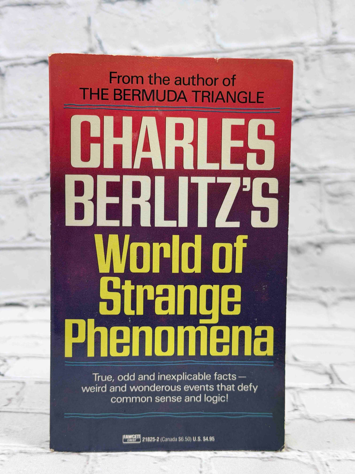Charles Berlitz's World of Strange Phenomena by Charles Berlitz, 1990 Fawcett Crest paperback - front cover