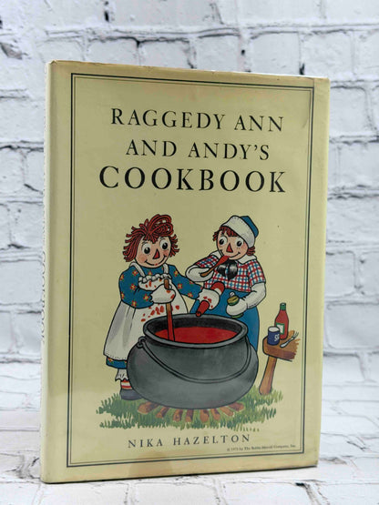Raggedy Ann and Andy's Cookbook by Nika Hazelton, 1975 Bobbs-Merrill hardcover - dust jacket front