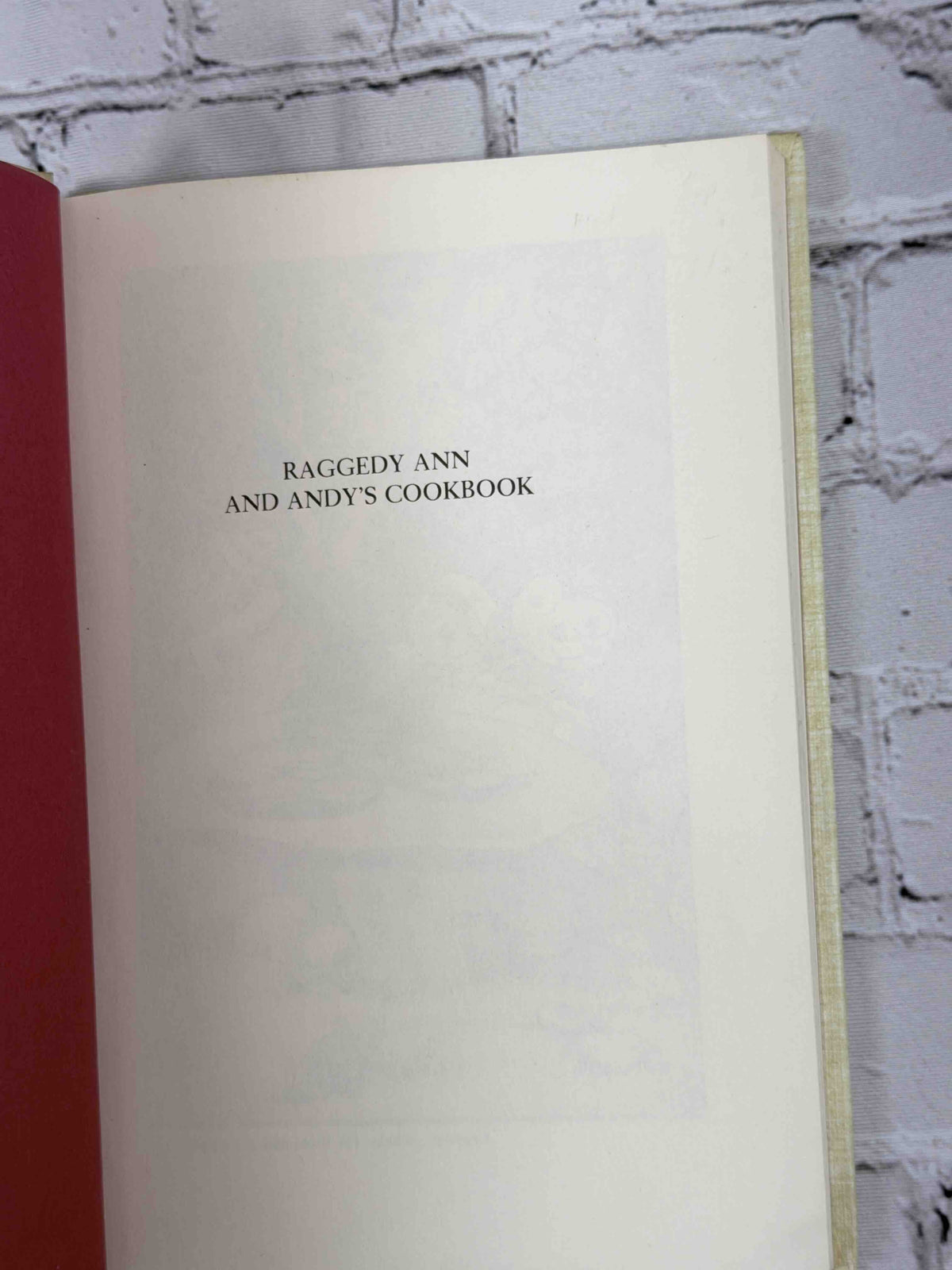 Raggedy Ann and Andy's Cookbook by Nika Hazelton, 1975 Bobbs-Merrill hardcover - half-title page