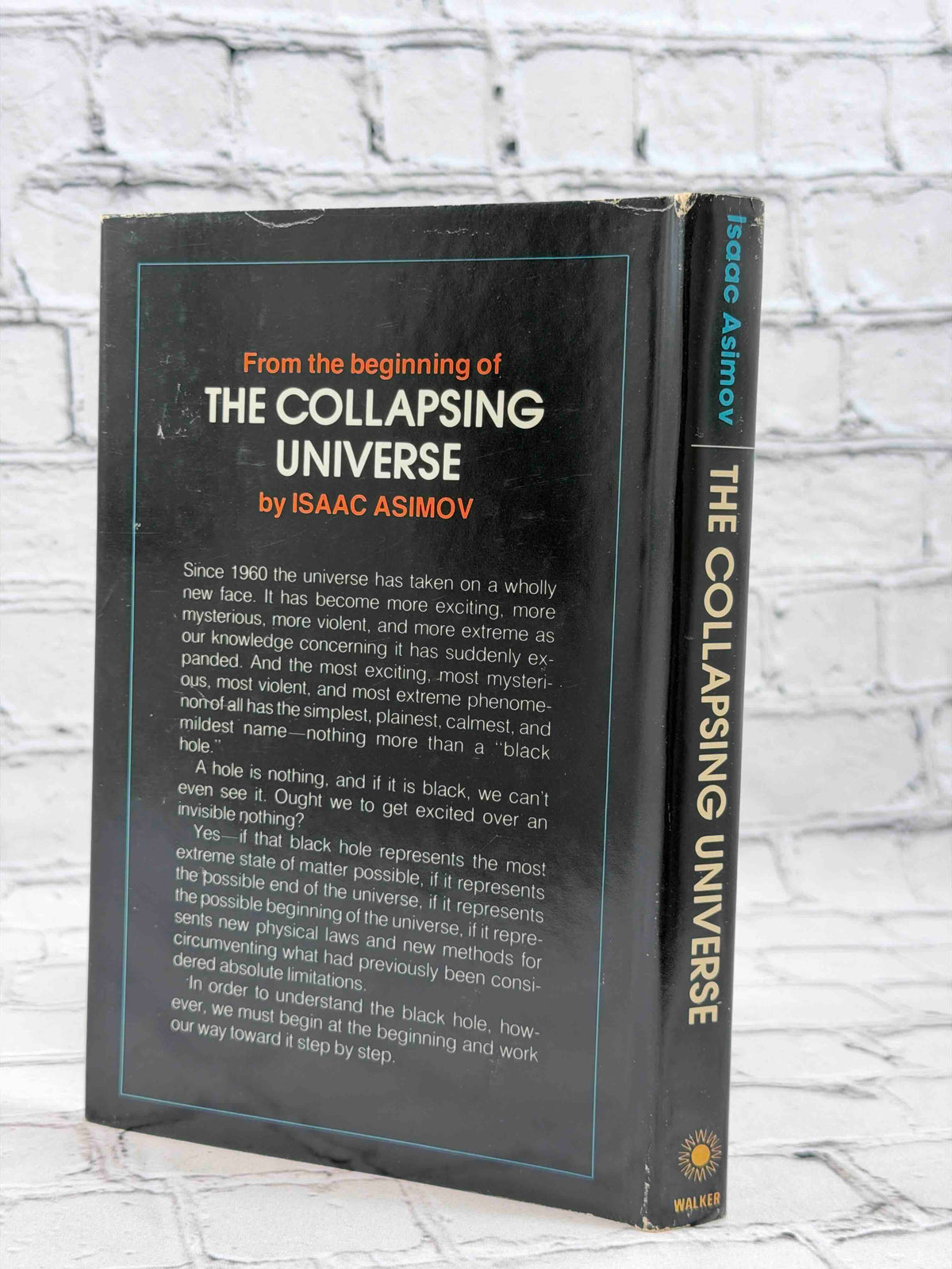The Collapsing Universe by Isaac Asimov, 1977 Walker and Company hardcover - dust jacket rear and spine