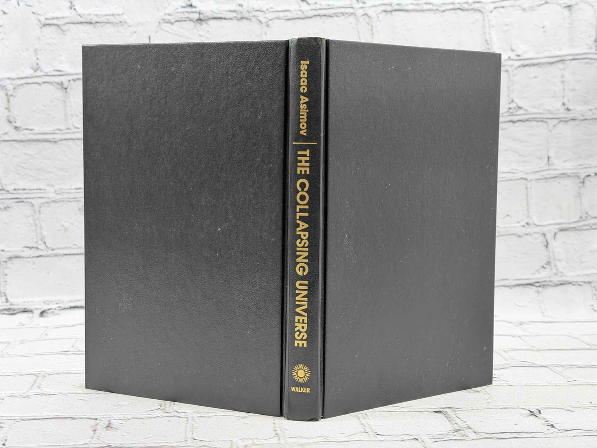 The Collapsing Universe by Isaac Asimov, 1977 Walker and Company hardcover - boards and spine