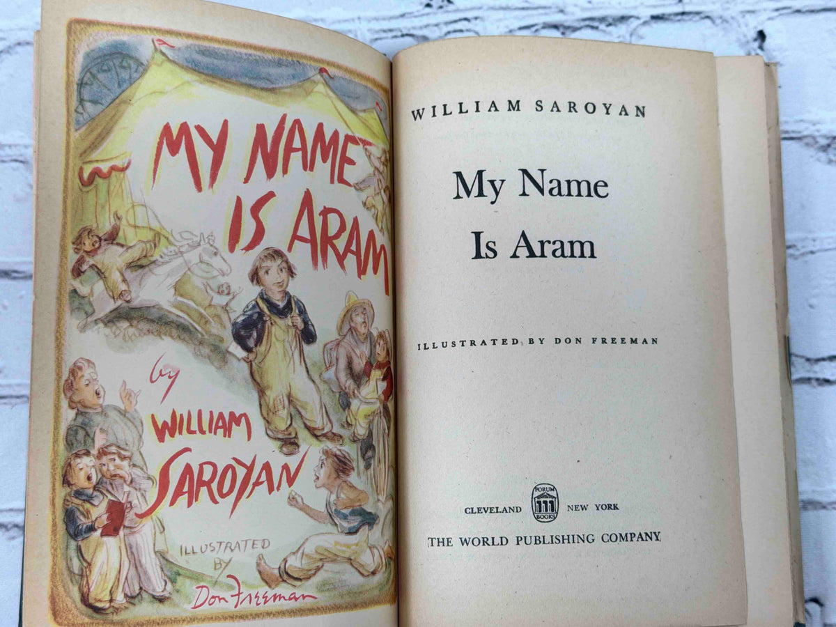 My Name Is Aram by William Saroyan, 1946 World Publishing Company hardcover - frontispiece and title page