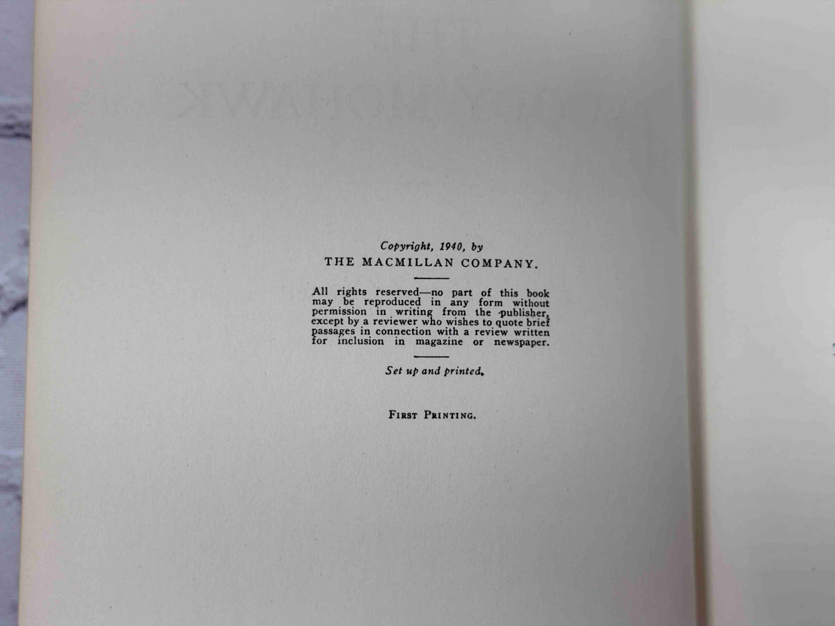 The Bloody Mohawk by T. Wood Clarke, 1940 Macmillan hardcover - copyright page