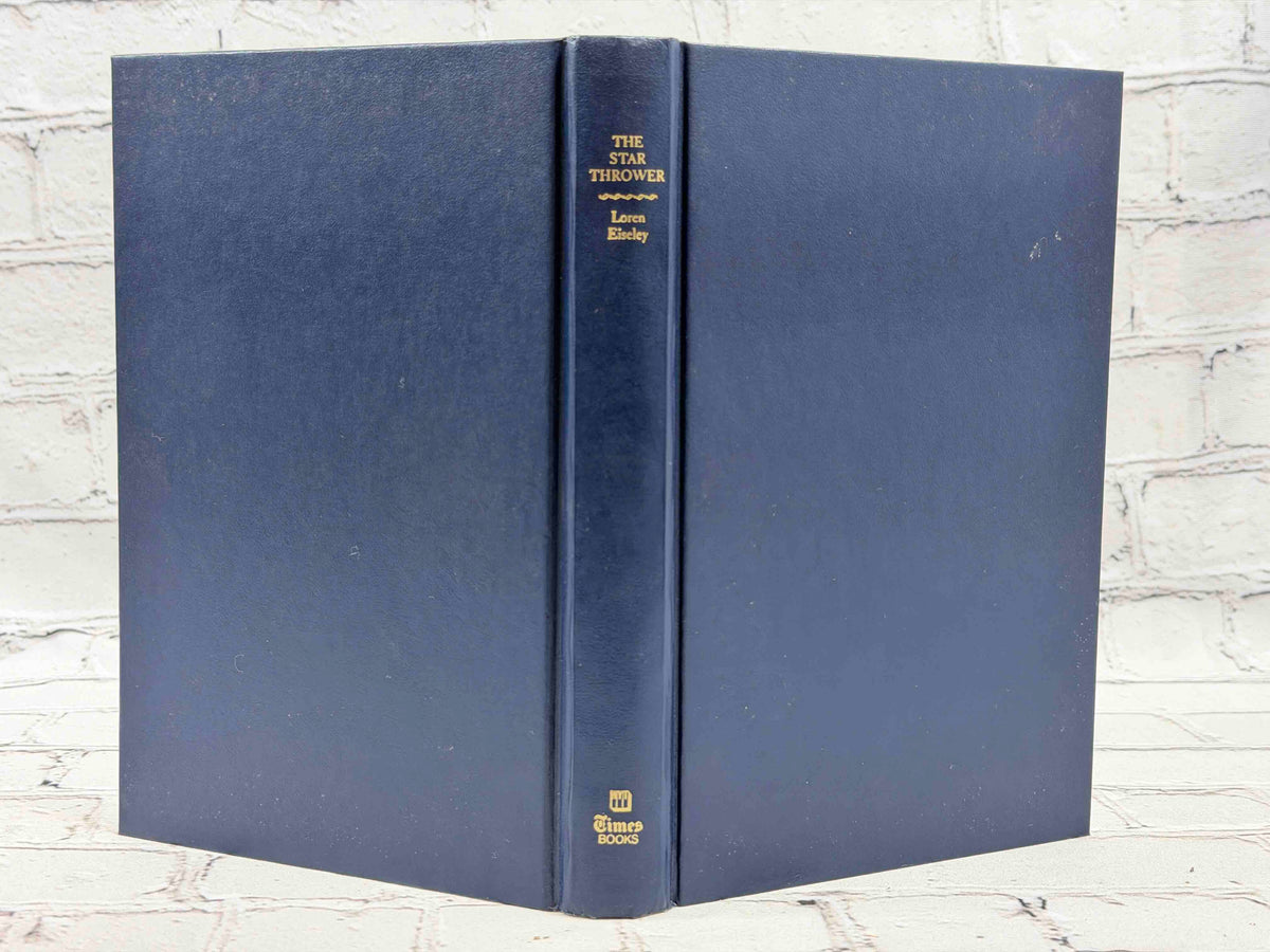 The Star Thrower by Loren Eiseley, 1978 Times Books hardcover - boards and spine
