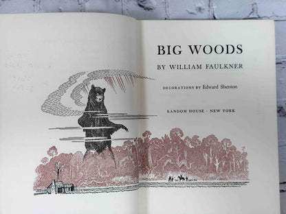 Big Woods by William Faulkner, 1955 Random House hardcover - title page