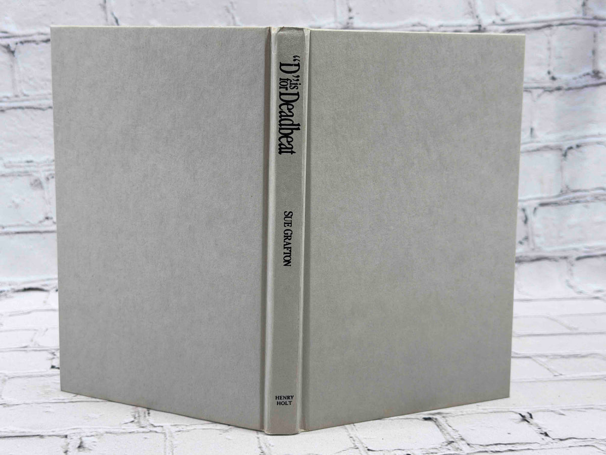 D Is for Deadbeat by Sue Grafton, 1987 Henry Holt hardcover - boards and spine