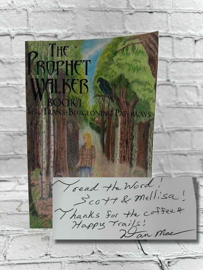The Prophet Walker: The Trans-Burgeoning Pathways (Book 1)
