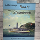 Lake Georgel: Boats and Steamboats SIGNED · 2003]