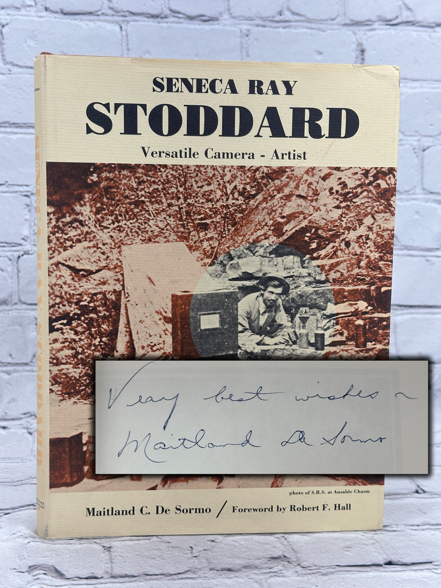 Seneca Ray Stoddard: Versatile Camera - Artist by De Sormo [Signed · 1st Ed.]