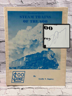 Steam Trains of the SOO (SIGNED)